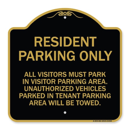 Signmission Parking Sign Resident Parking Only, Black & Gold Aluminum Sign, 18" x 18", BG-1818-23358 A-DES-BG-1818-23358